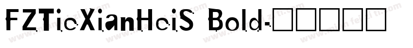 FZTieXianHeiS Bold字体转换